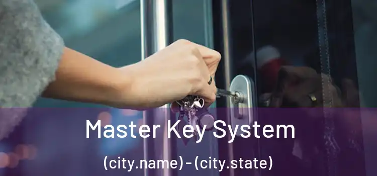  Master Key System (city.name) - (city.state)